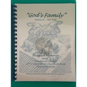 God's Family Edition II 2000 Plainview TX Church of Christ Cookbook Recipes